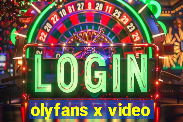 olyfans x video